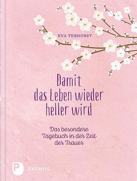 Cover: 9783843608664 | Damit das Leben wieder heller wird | Eva Terhorst | Buch | Deutsch