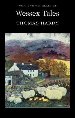 Cover: 9781853262692 | Wessex Tales | Thomas Hardy | Taschenbuch | Wordsworth Classics | 1995