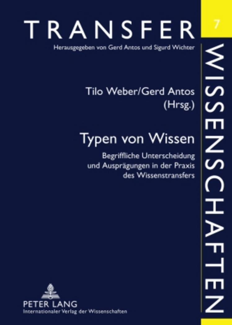 Cover: 9783631571095 | Typen von Wissen | Gerd Antos (u. a.) | Taschenbuch | Paperback | VI