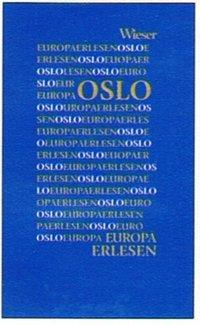 Cover: 9783851293333 | Europa Erlesen Oslo | Europa Erlesen | Buch | 248 S. | Deutsch | 2003