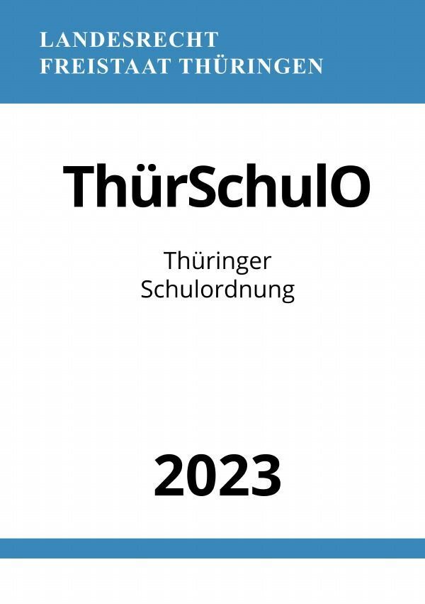 Cover: 9783757547202 | Thüringer Schulordnung - ThürSchulO 2023 | DE | Ronny Studier | Buch