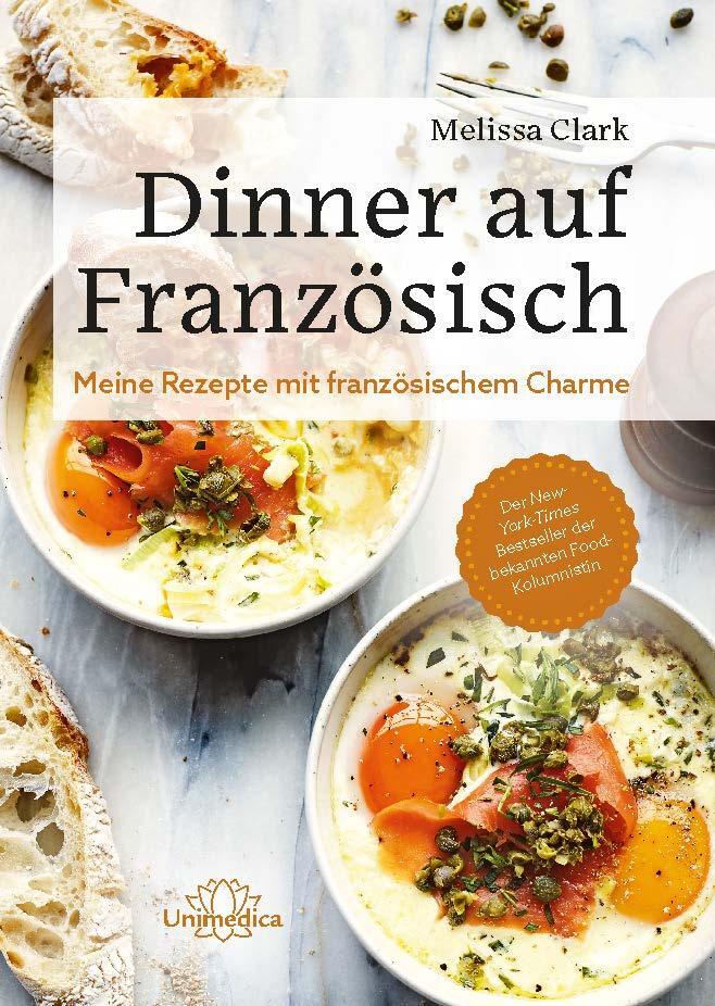 Cover: 9783962571962 | Dinner auf Französisch | Meine Rezepte mit französischem Charme | Buch