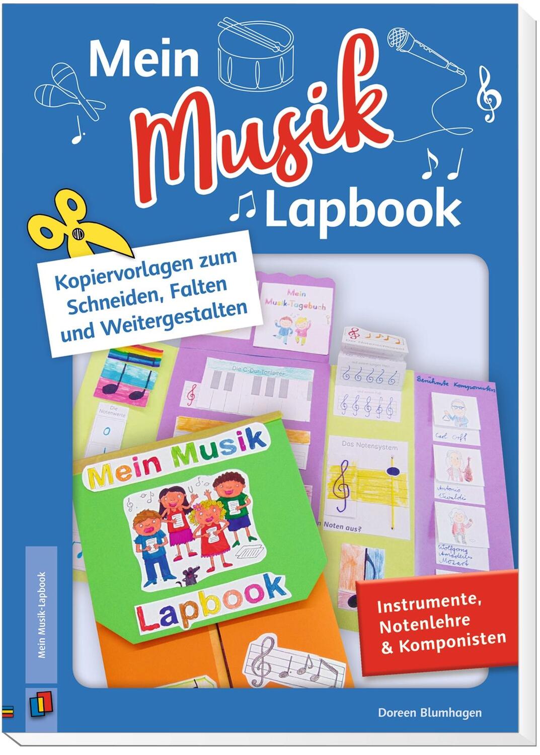 Bild: 9783834641656 | Mein Musik-Lapbook - Instrumente, Notenlehre &amp; Komponisten | Blumhagen