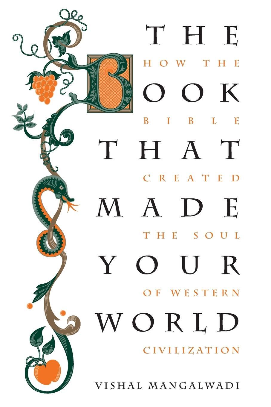 Cover: 9781595555458 | The Book that Made Your World | Vishal Mangalwadi | Taschenbuch | 2012
