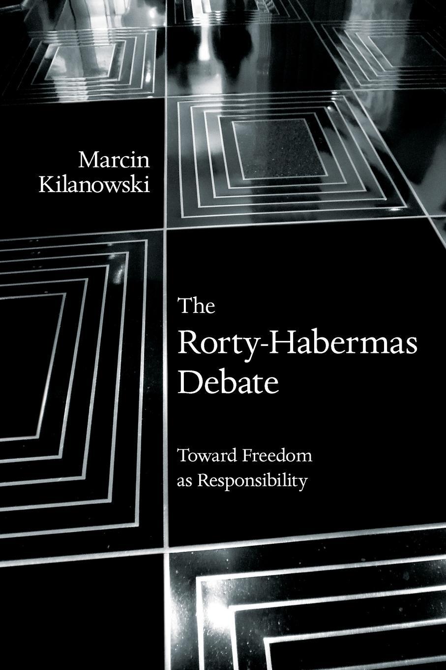 Cover: 9781438483542 | The Rorty-Habermas Debate | Toward Freedom as Responsibility | Buch