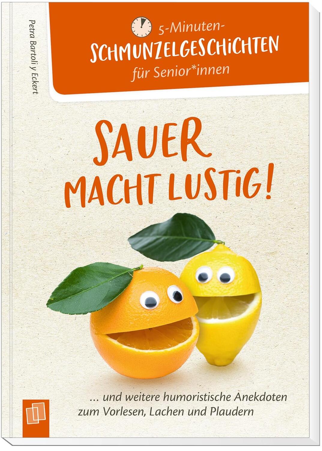 Bild: 9783834645548 | Sauer macht lustig! | Petra Bartoli Y Eckert | Taschenbuch | 128 S.