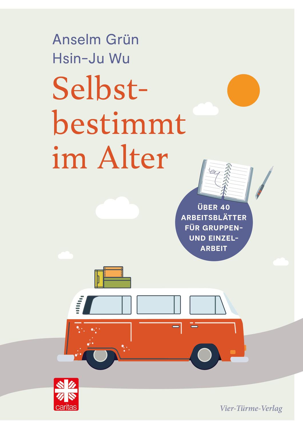 Cover: 9783736504677 | Selbstbestimmt im Alter | Arbeitsbuch | Anselm Grün (u. a.) | Deutsch