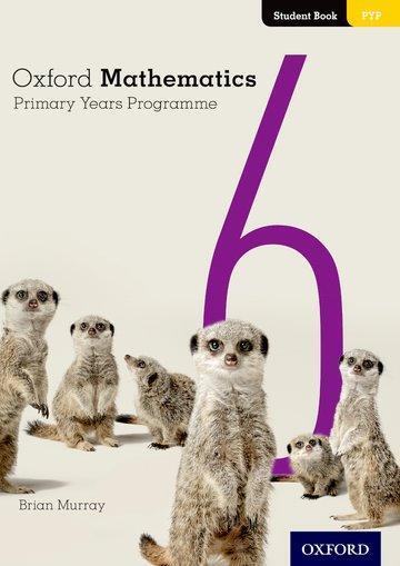 Cover: 9780190312251 | Oxford Mathematics Primary Years Programme Student Book 6 | Murray