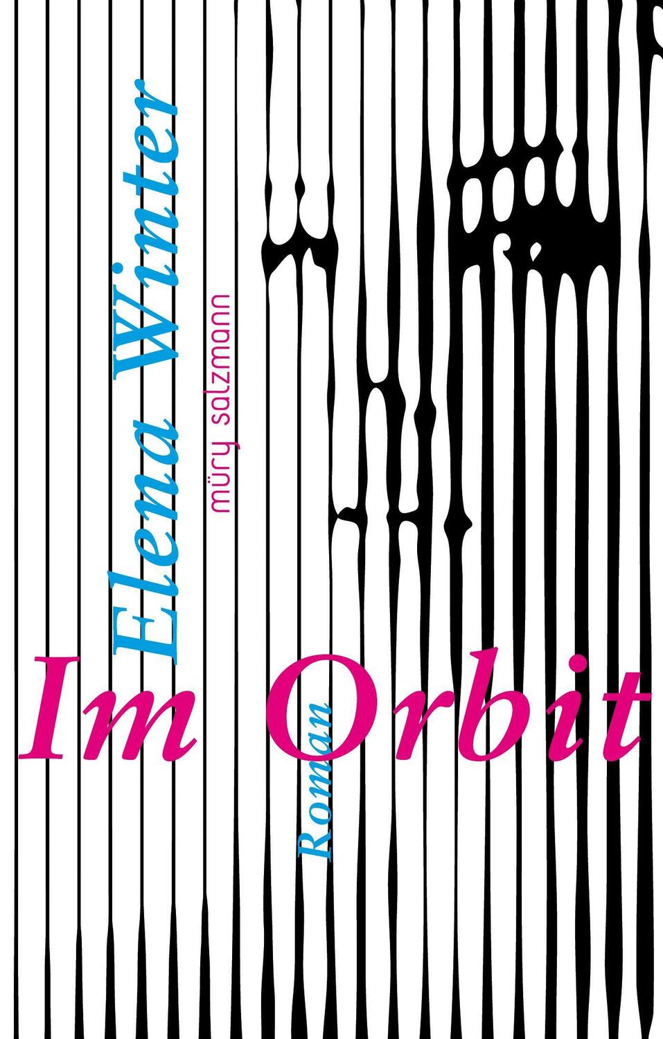 Cover: 9783990142547 | Im Orbit | Roman | Elena Winter | Buch | 180 S. | Deutsch | 2024