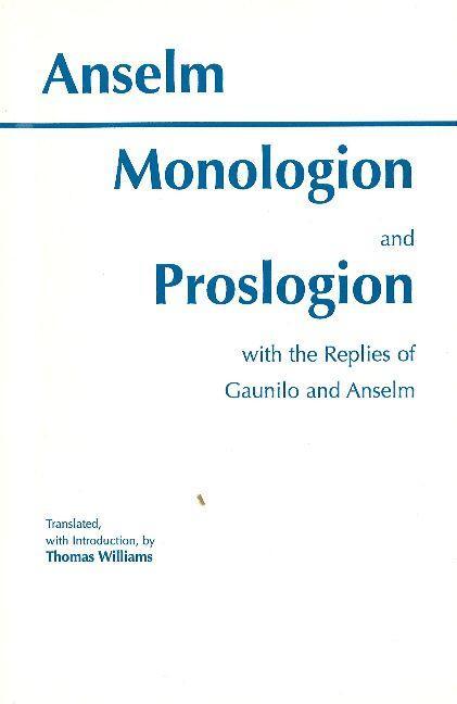 Cover: 9780872202979 | Monologion and Proslogion | with the replies of Gaunilo and Anselm