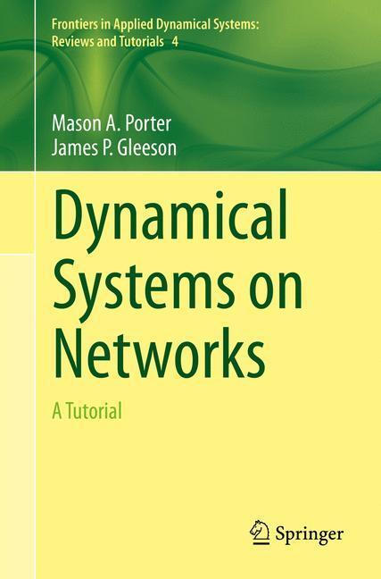 Cover: 9783319266404 | Dynamical Systems on Networks | A Tutorial | Mason Porter (u. a.)
