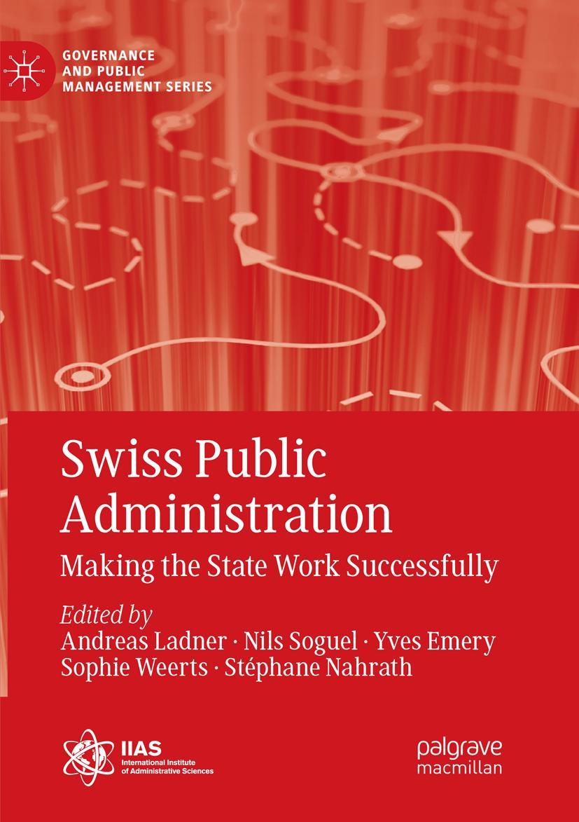 Cover: 9783030064228 | Swiss Public Administration | Making the State Work Successfully