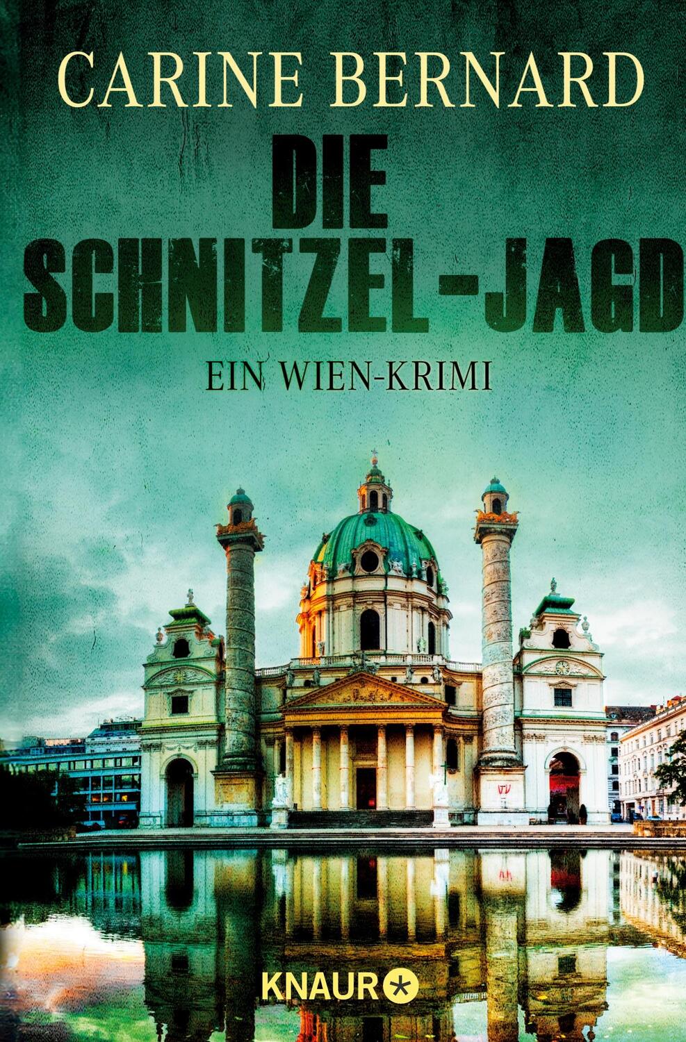 Cover: 9783426215579 | Die Schnitzel-Jagd | Ein Wien-Krimi | Carine Bernard | Taschenbuch