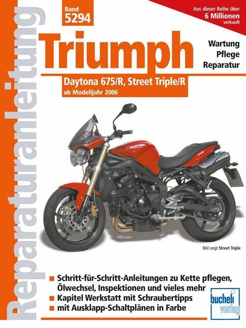 Cover: 9783716821510 | Triumph Daytona 675/R, Street Triple/R | ab Modelljahr 2006 | Schermer