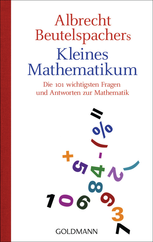 Cover: 9783442157006 | Albrecht Beutelspachers kleines Mathematikum | Albrecht Beutelspacher
