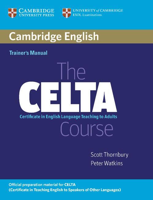 Cover: 9780521692076 | The CELTA Course Trainer's Manual | Scott Thornbury (u. a.) | Buch