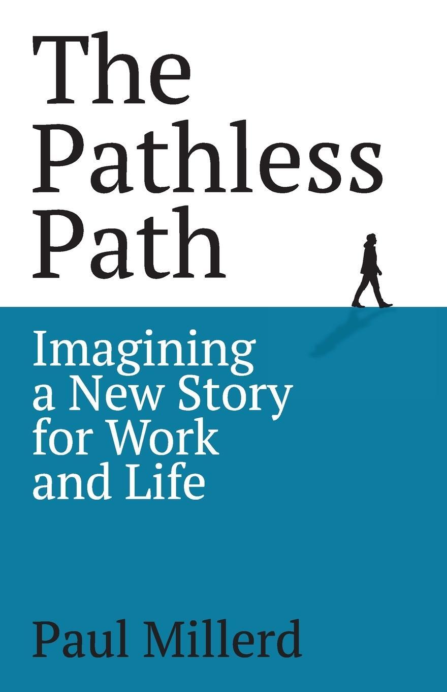 Cover: 9798985515305 | The Pathless Path | Paul Millerd | Taschenbuch | Paperback | Englisch