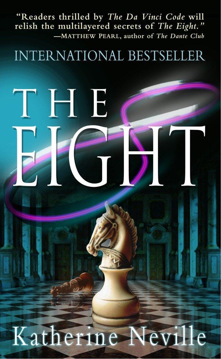 Cover: 9780345366238 | The Eight | A Novel | Katherine Neville | Taschenbuch | 614 S. | 2005
