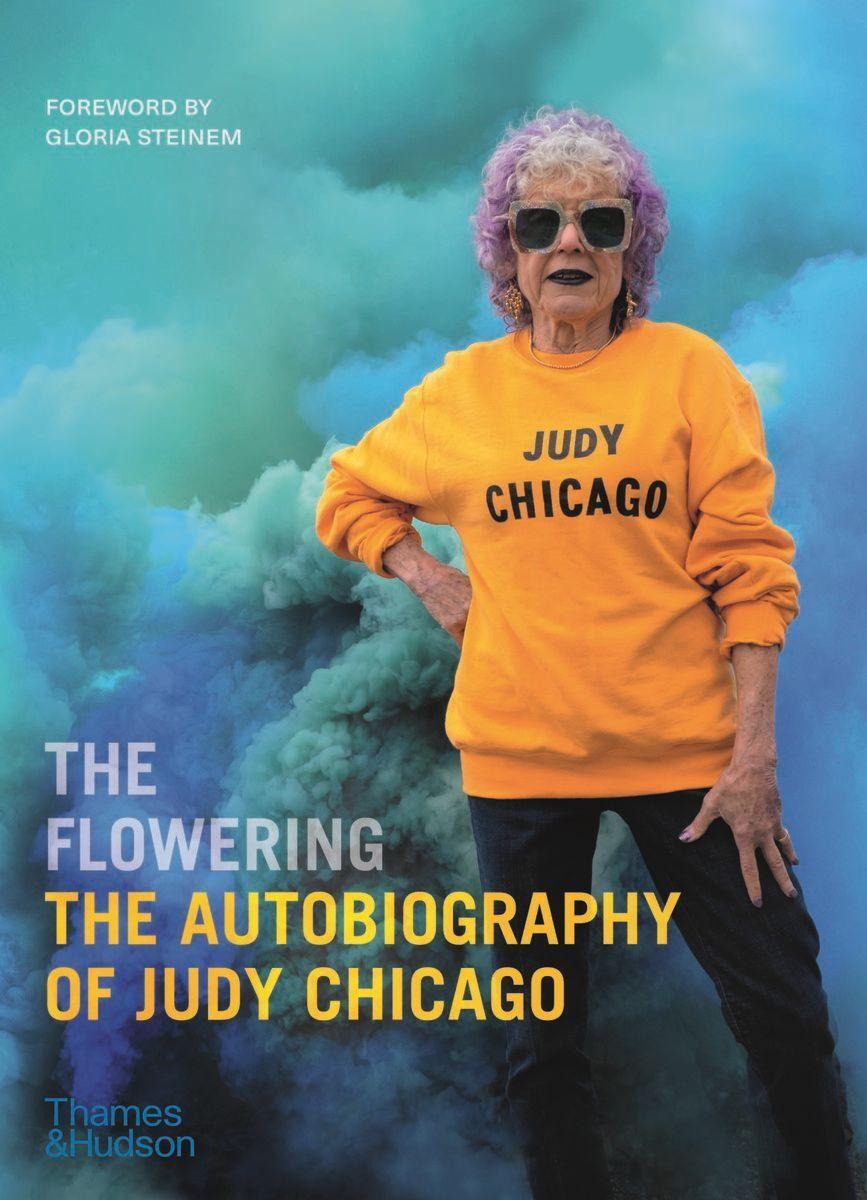 Cover: 9780500094389 | The Flowering: The Autobiography of Judy Chicago | Judy Chicago | Buch