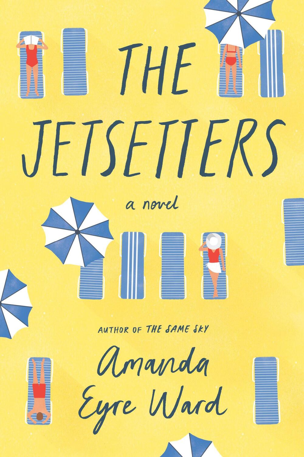 Cover: 9780399181894 | The Jetsetters | A Novel | Amanda Eyre Ward | Gebunden | Englisch