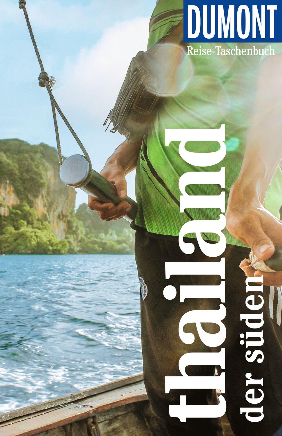 Cover: 9783616007441 | DuMont Reise-Taschenbuch Reiseführer Thailand, Der Süden | Taschenbuch