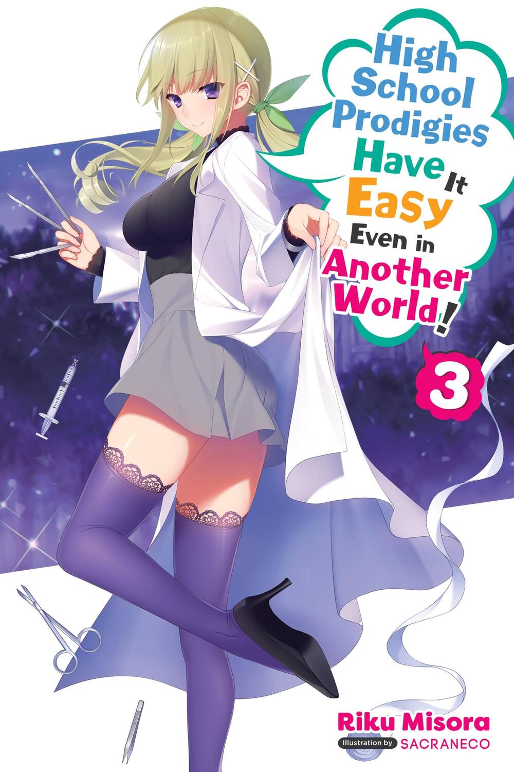 Cover: 9781975309763 | High School Prodigies Have It Easy Even in Another World!, Vol. 3...