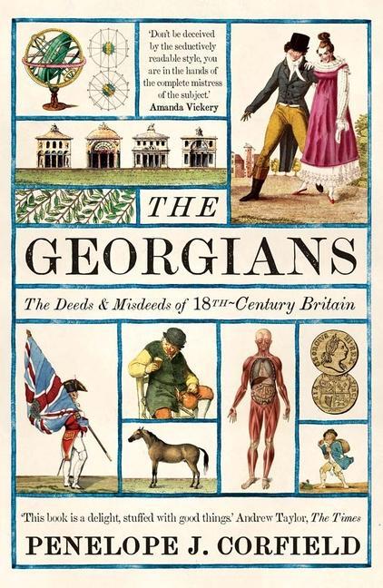 Cover: 9780300270563 | The Georgians | The Deeds and Misdeeds of 18th-Century Britain | Buch