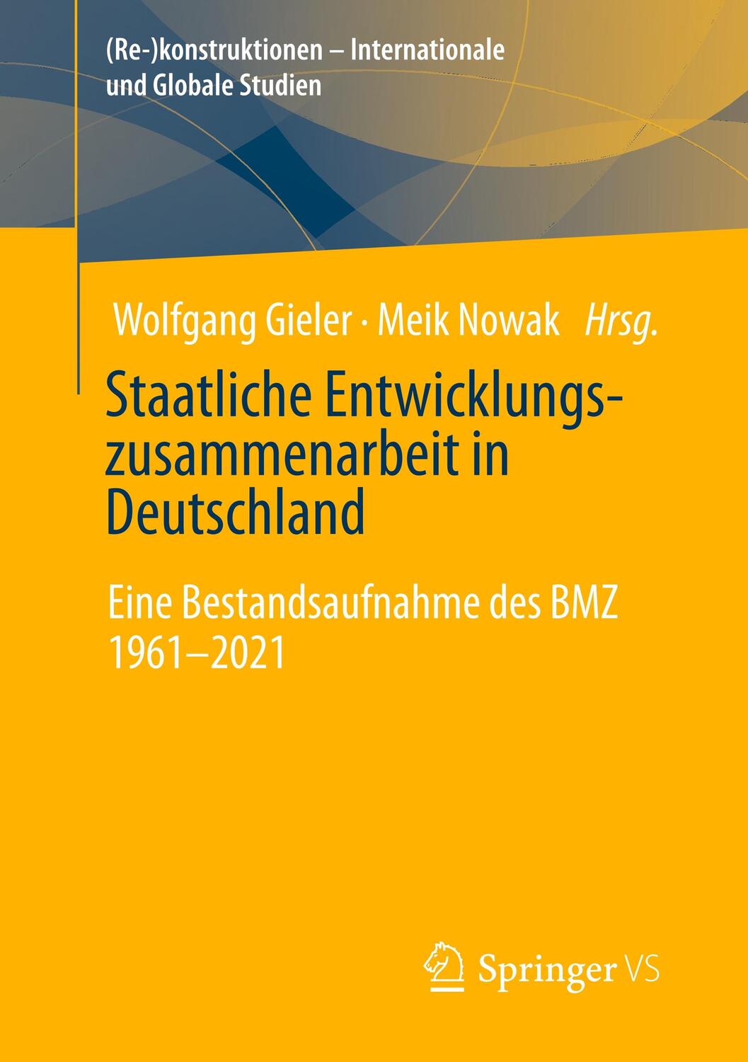 Cover: 9783658347888 | Staatliche Entwicklungszusammenarbeit in Deutschland | Gieler (u. a.)