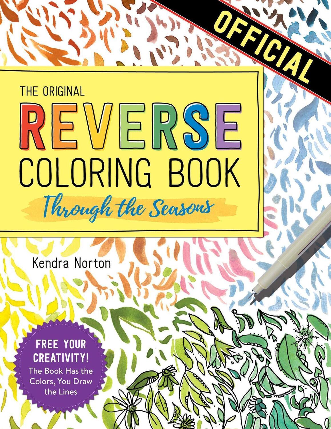 Cover: 9781523515288 | The Reverse Coloring Book(TM): Through the Seasons | Kendra Norton