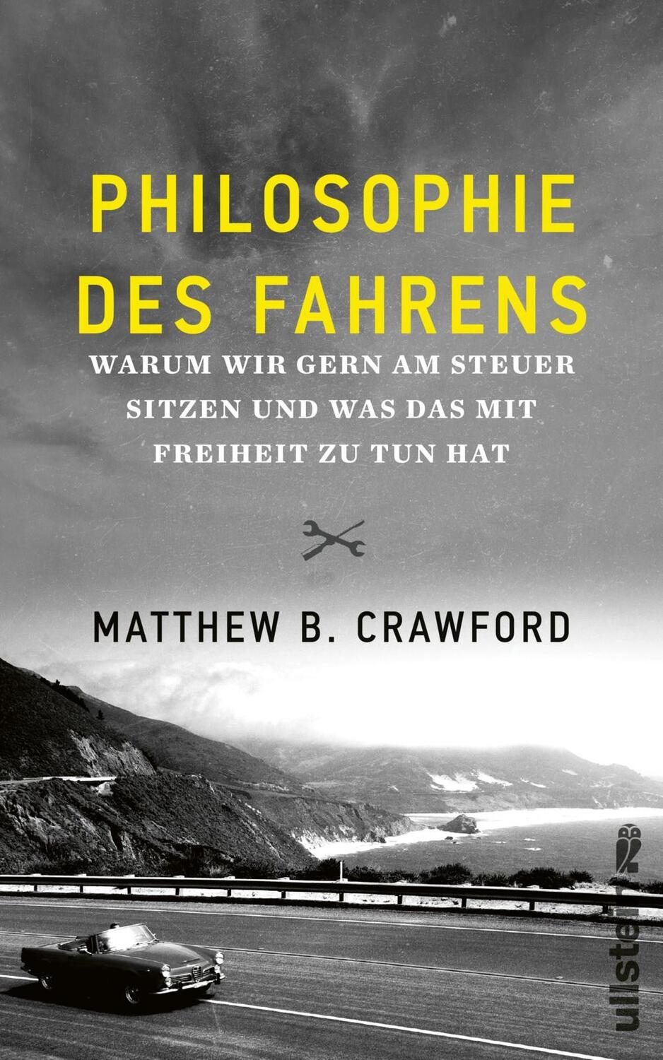 Cover: 9783550050541 | Philosophie des Fahrens | Matthew B. Crawford | Buch | Deutsch | 2022