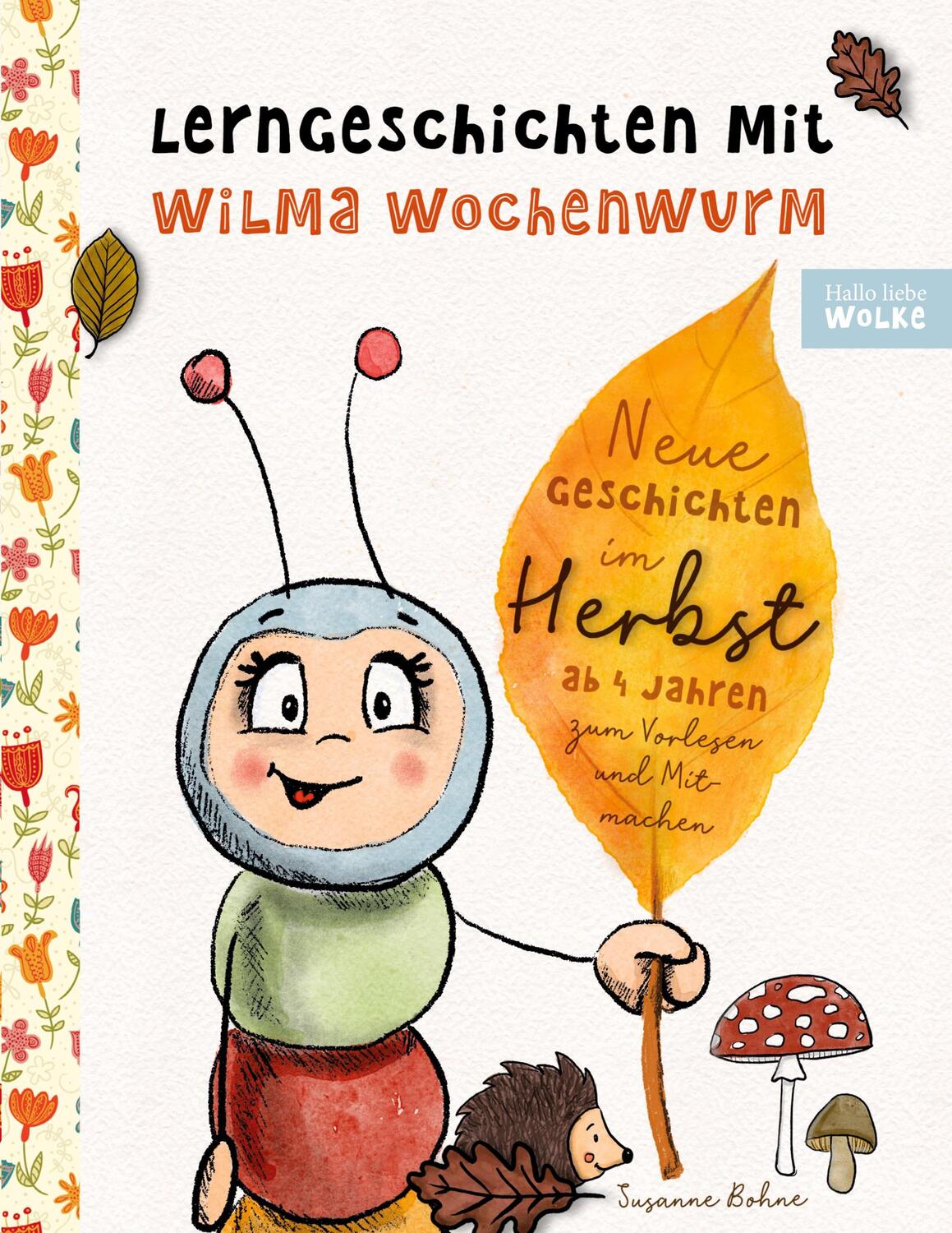 Cover: 9783754327852 | Lerngeschichten mit Wilma Wochenwurm - Neue Geschichten im Herbst