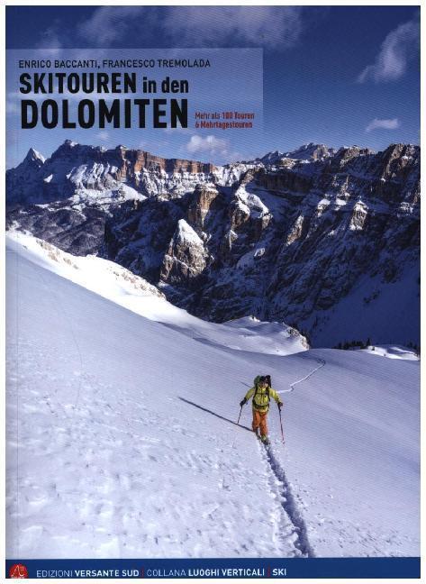 Cover: 9788855470025 | Skitouren in den Dolomiten | Mehr als 100 Touren und 6 Mehrtagestouren