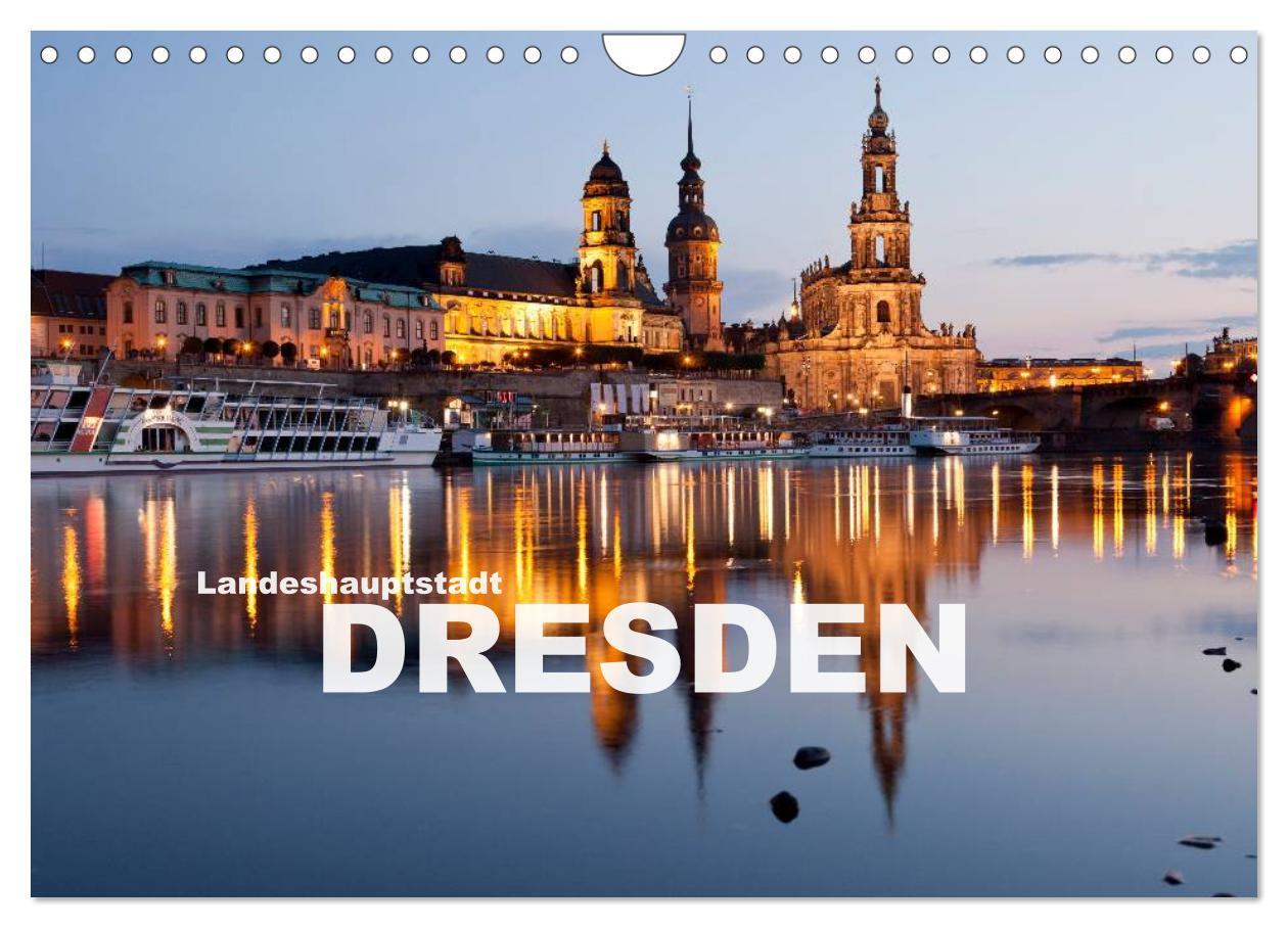 Cover: 9783435688876 | Landeshauptstadt Dresden (Wandkalender 2025 DIN A4 quer), CALVENDO...