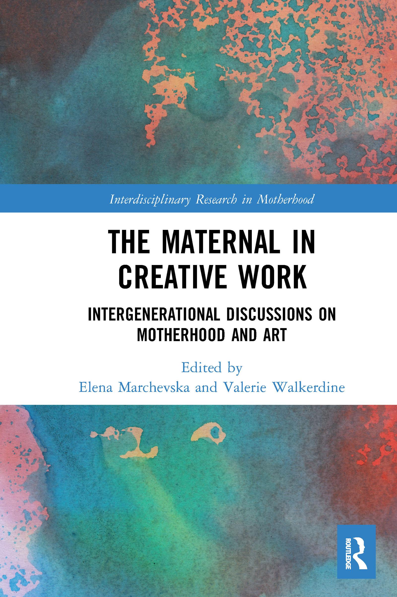 Cover: 9781032082196 | The Maternal in Creative Work | Elena Marchevska (u. a.) | Taschenbuch