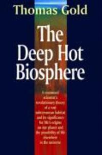Cover: 9780387985466 | The Deep Hot Biosphere: The Myth of Fossil Fuels | Thomas Gold | Buch