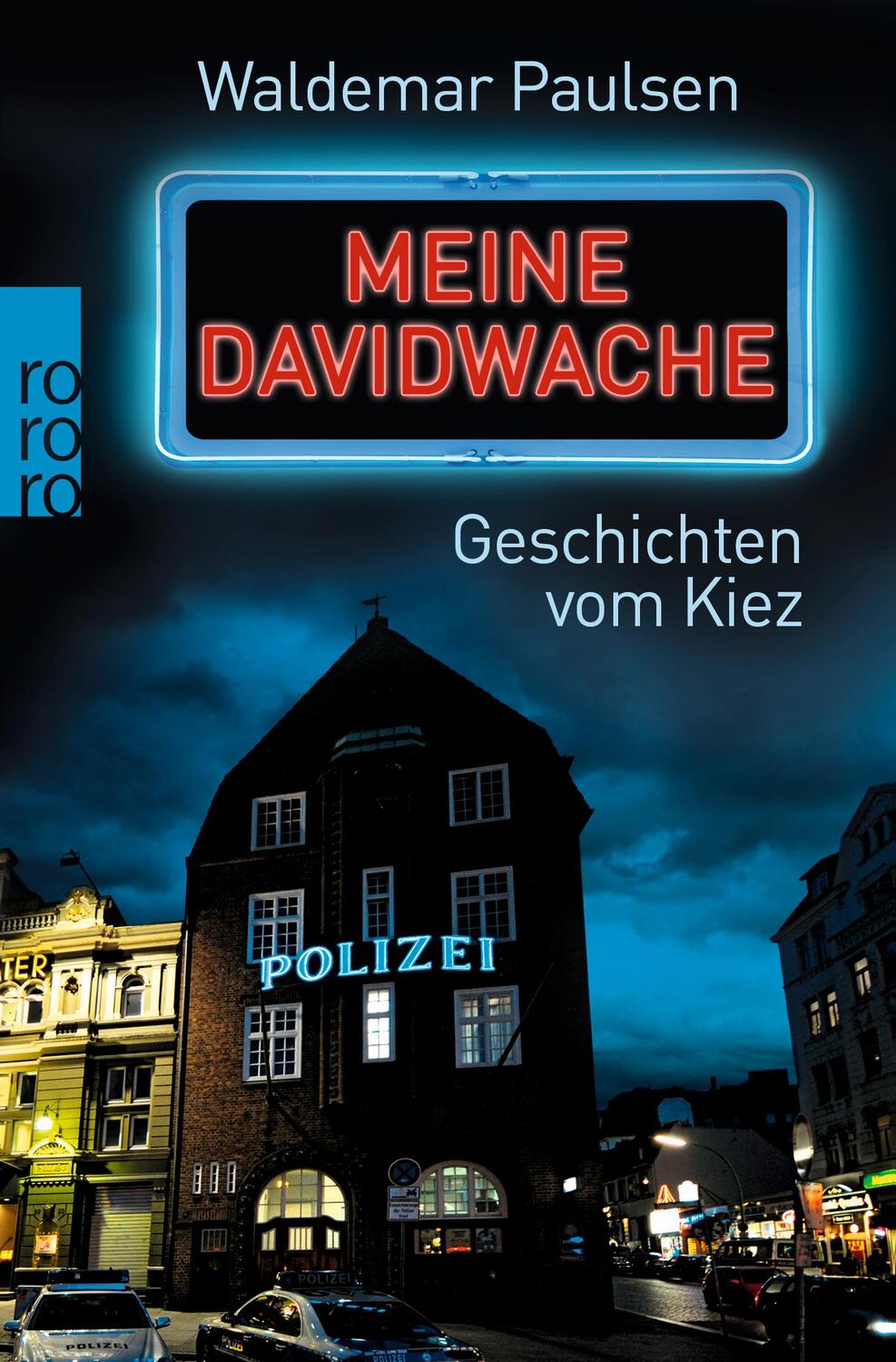 Cover: 9783499628399 | Meine Davidwache | Geschichten vom Kiez | Waldemar Paulsen | Buch