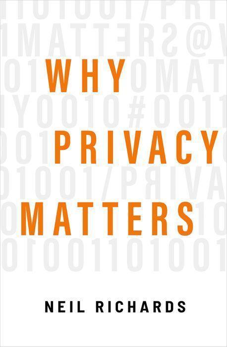 Cover: 9780190939045 | Why Privacy Matters | Neil Richards | Buch | Gebunden | Englisch