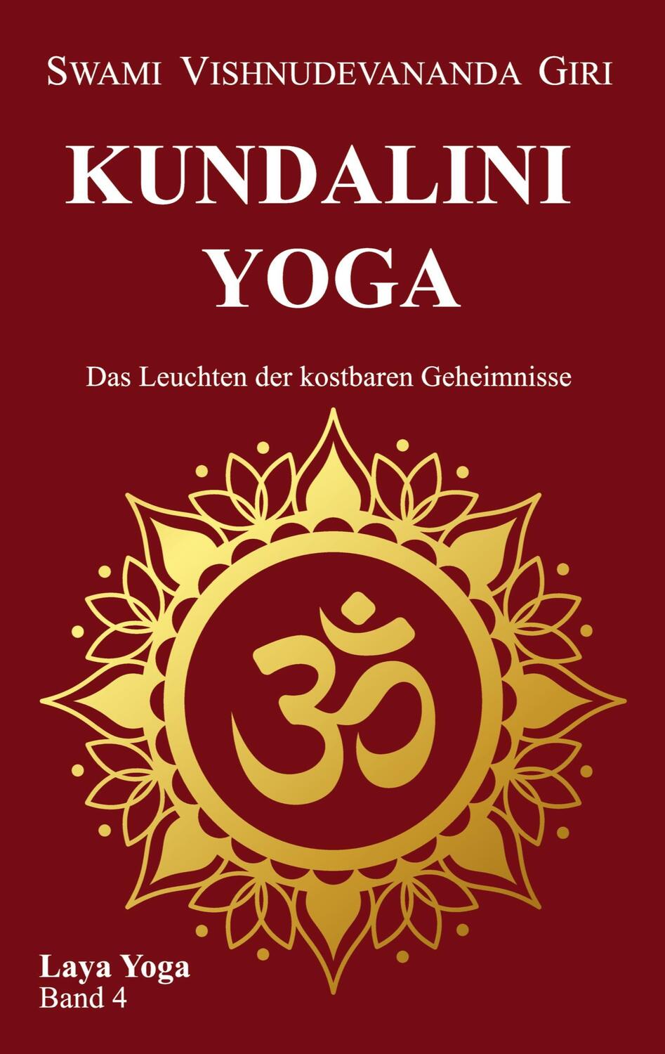 Cover: 9783347977532 | Kundalini Yoga | Das Leuchten der kostbaren Geheimnisse | Giri | Buch