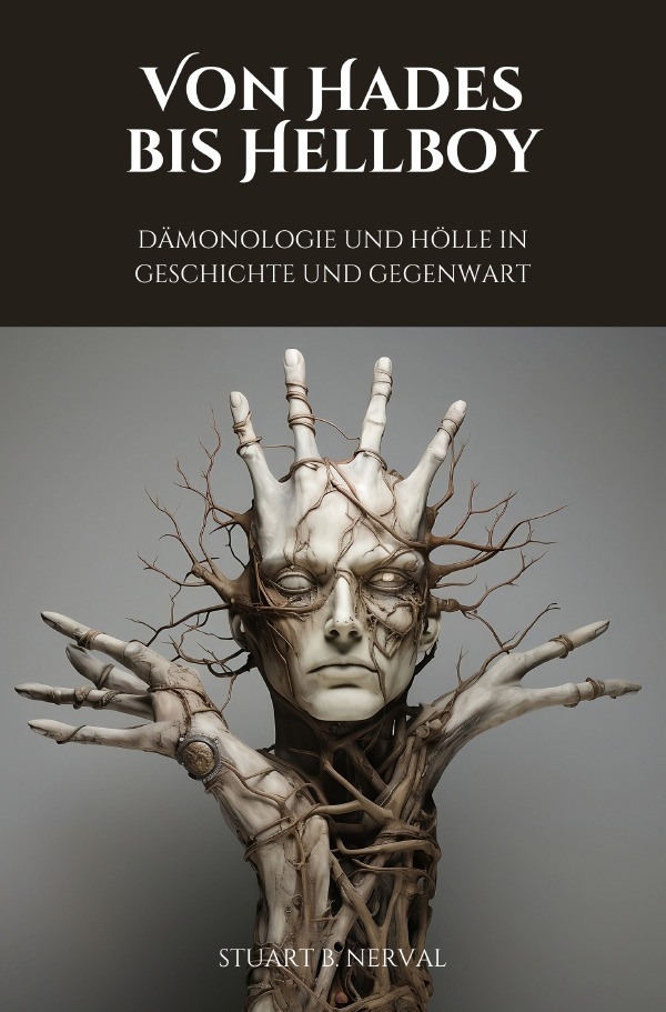 Cover: 9783757573690 | Von Hades bis Hellboy | Stuard B. Nerval | Taschenbuch | 144 S. | 2023