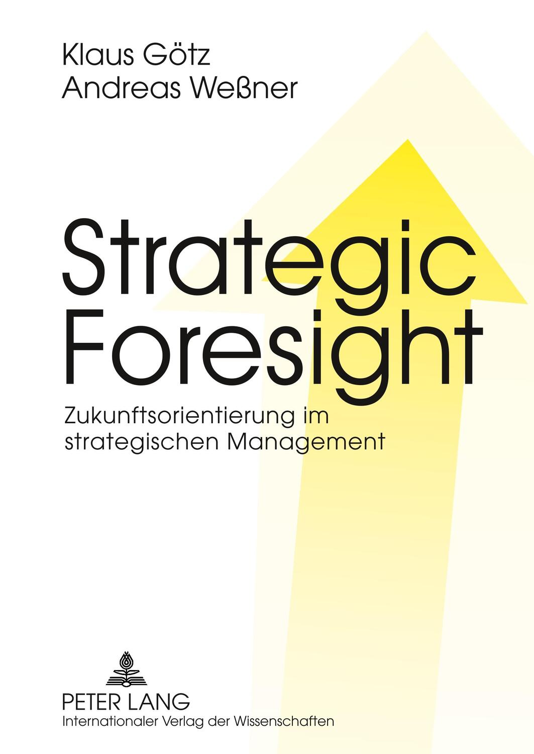 Cover: 9783631599105 | Strategic Foresight | Zukunftsorientierung im strategischen Management