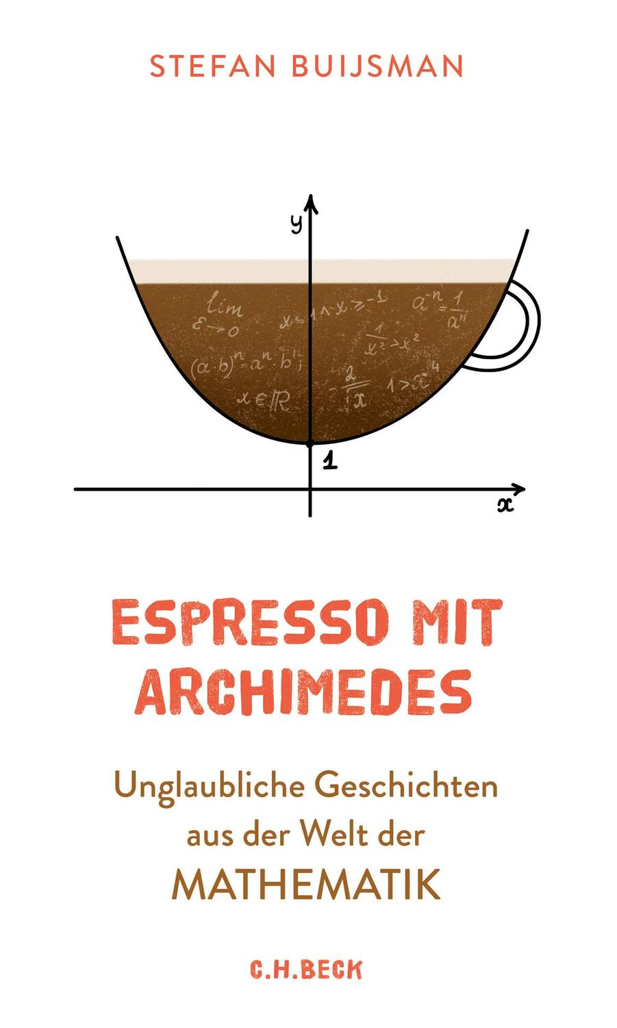 Cover: 9783406739514 | Espresso mit Archimedes | Stefan Buijsman | Buch | Deutsch | 2019