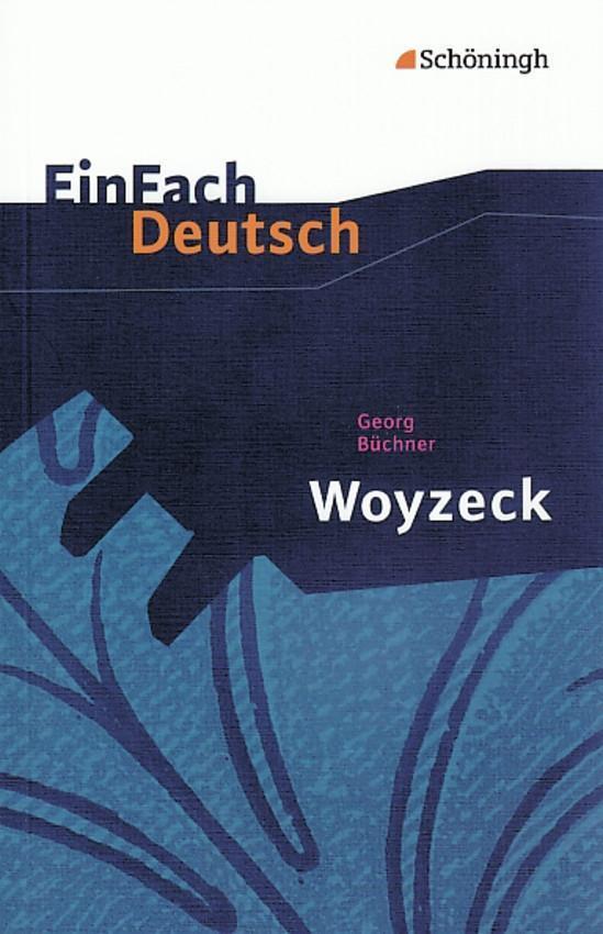 Cover: 9783140223140 | Woyzeck: Drama. EinFach Deutsch Textausgaben | Gymnasiale Oberstufe