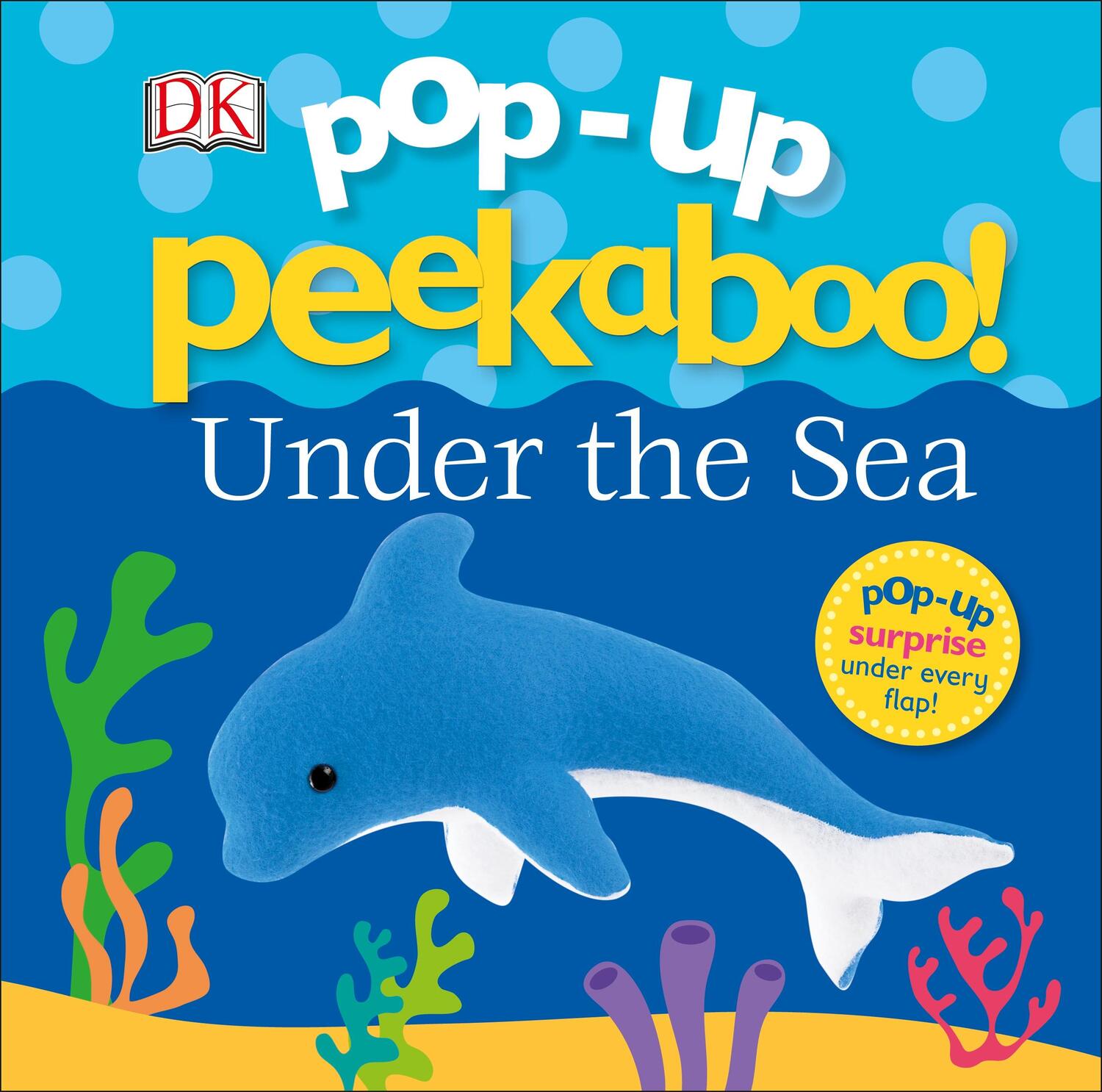 Cover: 9780241333112 | Pop-Up Peekaboo! Under The Sea | DK | Buch | Pop-Up Peekaboo! | 12 S.