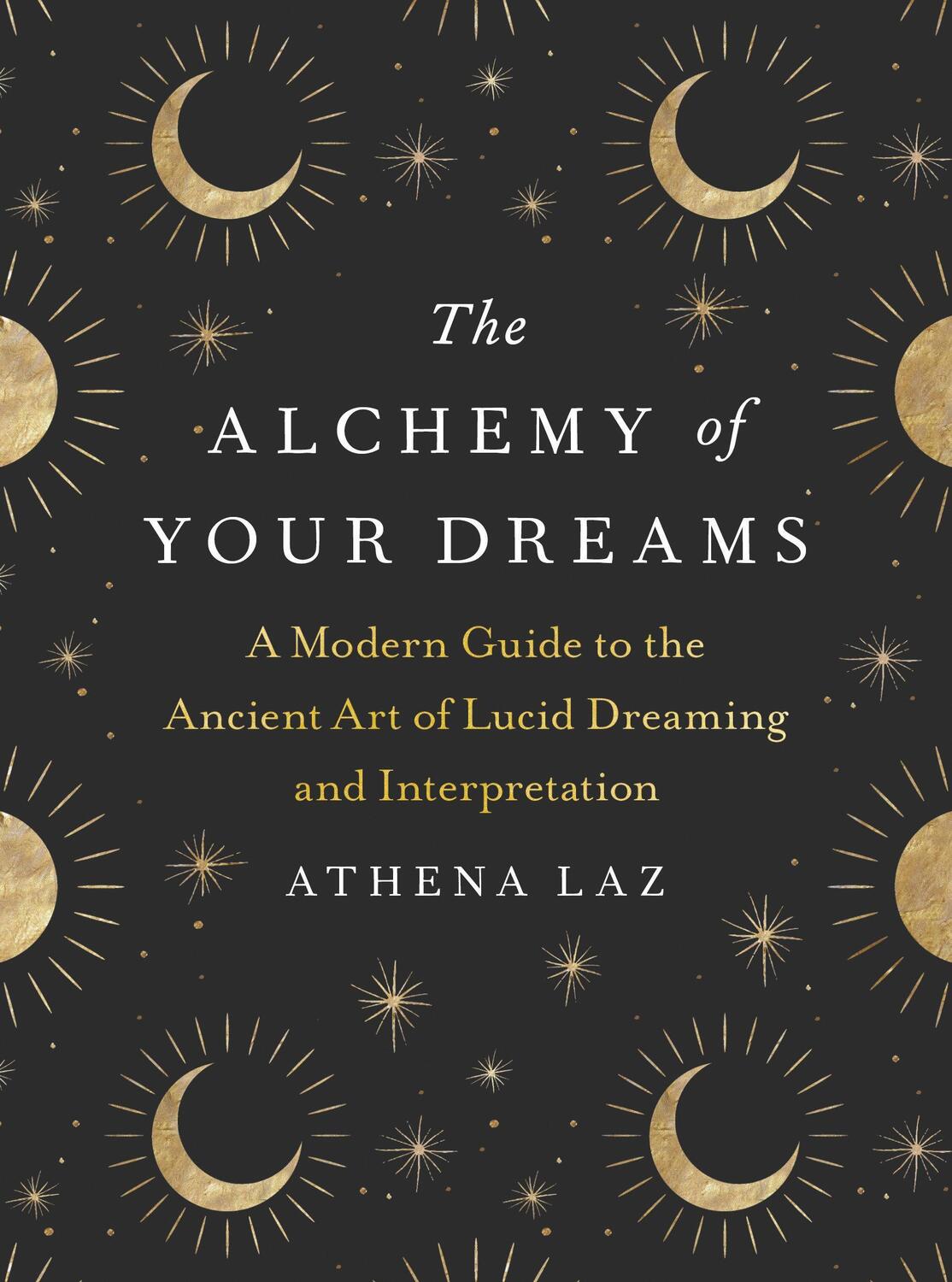 Cover: 9780593327791 | The Alchemy of Your Dreams | Athena Laz | Taschenbuch | Englisch