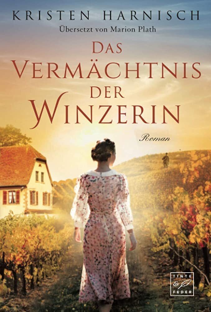 Cover: 9782496704648 | Das Vermächtnis der Winzerin | Roman | Kristen Harnisch | Taschenbuch