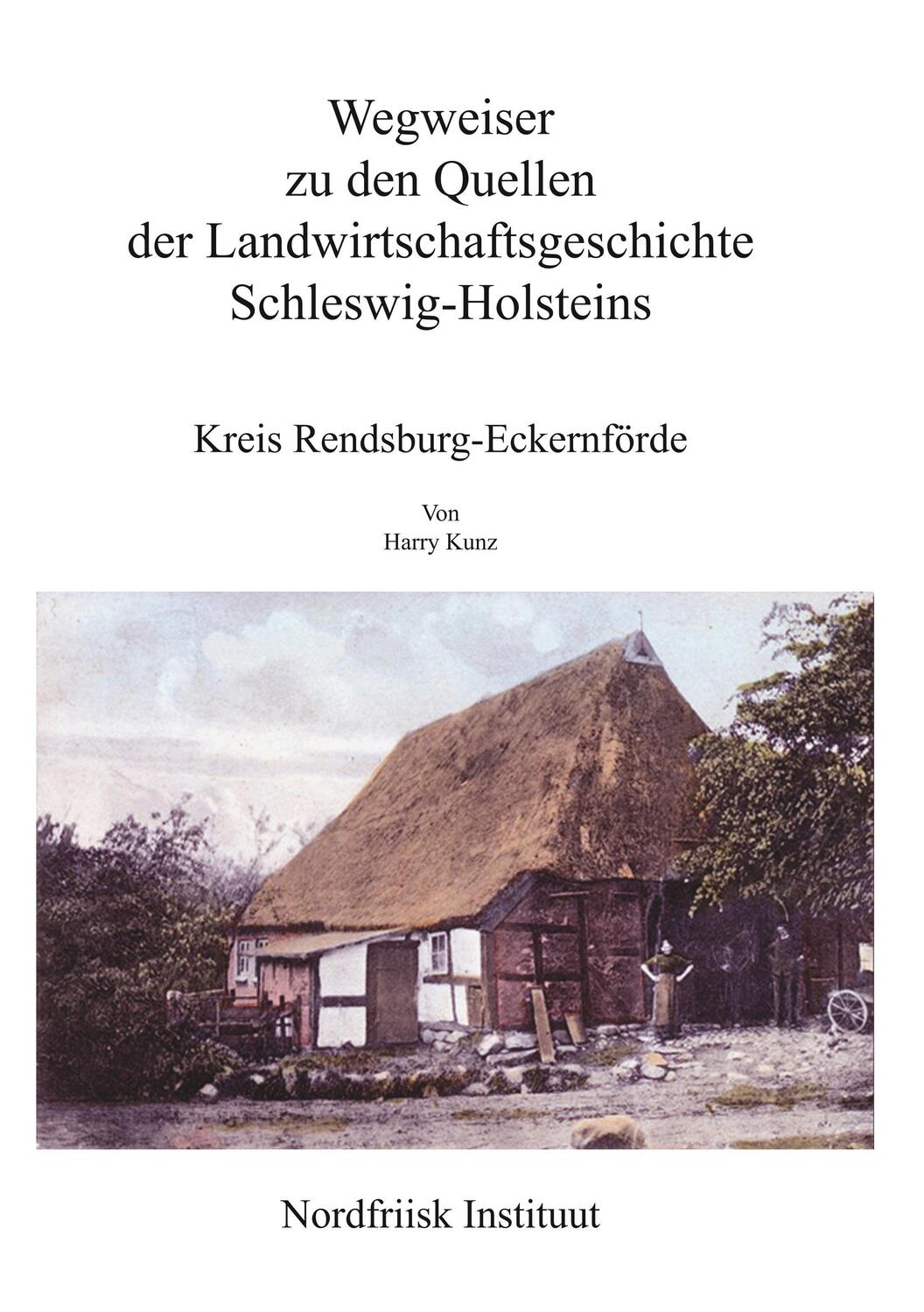 Cover: 9783880074170 | Wegweiser zu den Quellen der Landwirtschaftsgeschichte...