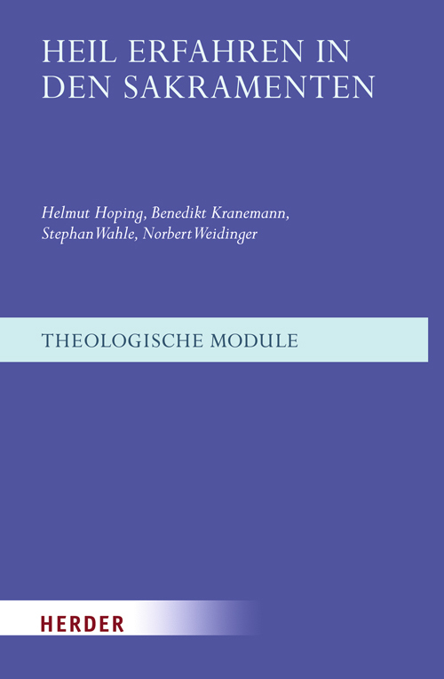 Cover: 9783451301391 | Heil erfahren in den Sakramenten | Helmut Hoping (u. a.) | Taschenbuch