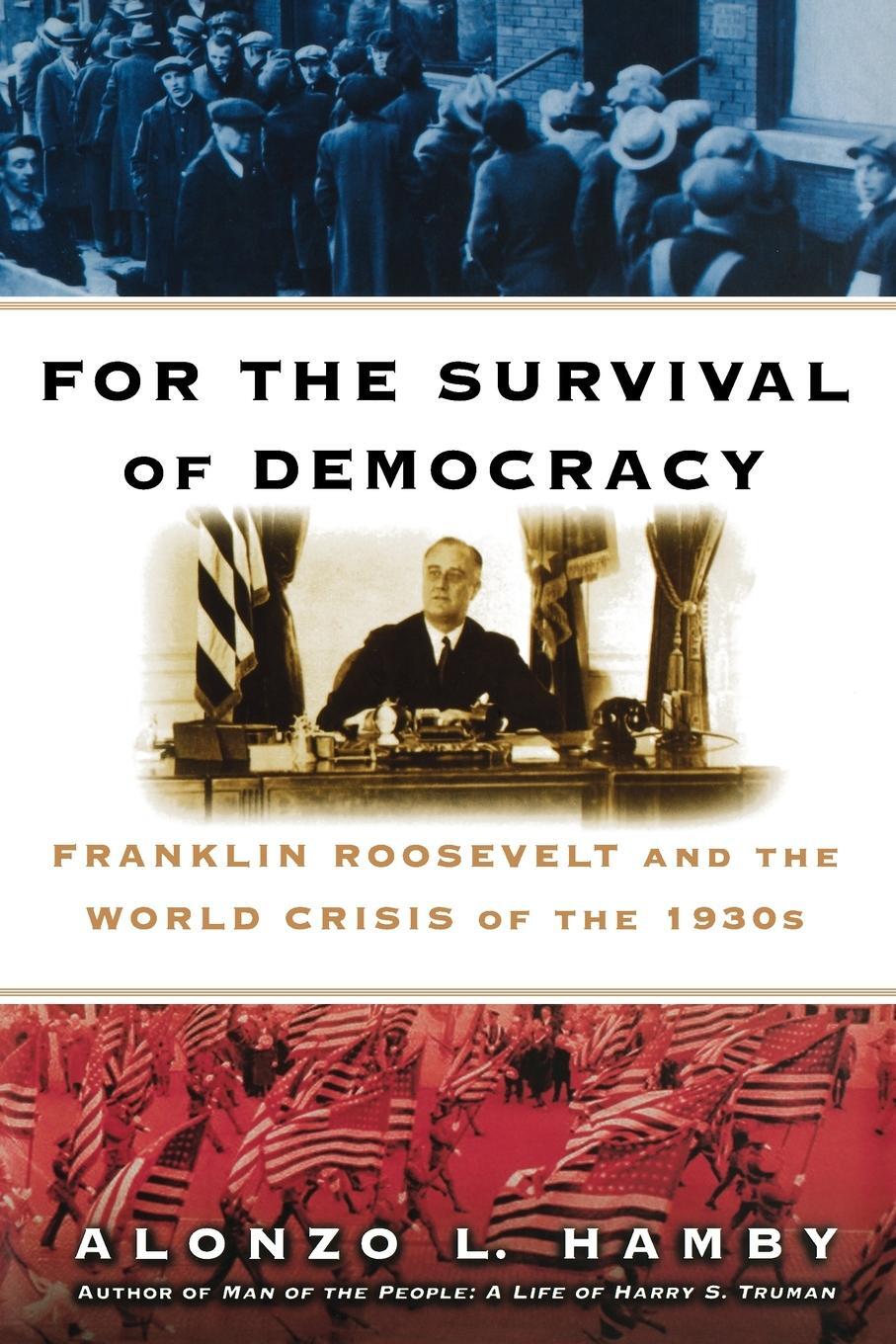 Cover: 9781416568216 | For the Survival of Democracy | Alonzo Hamby | Taschenbuch | Paperback