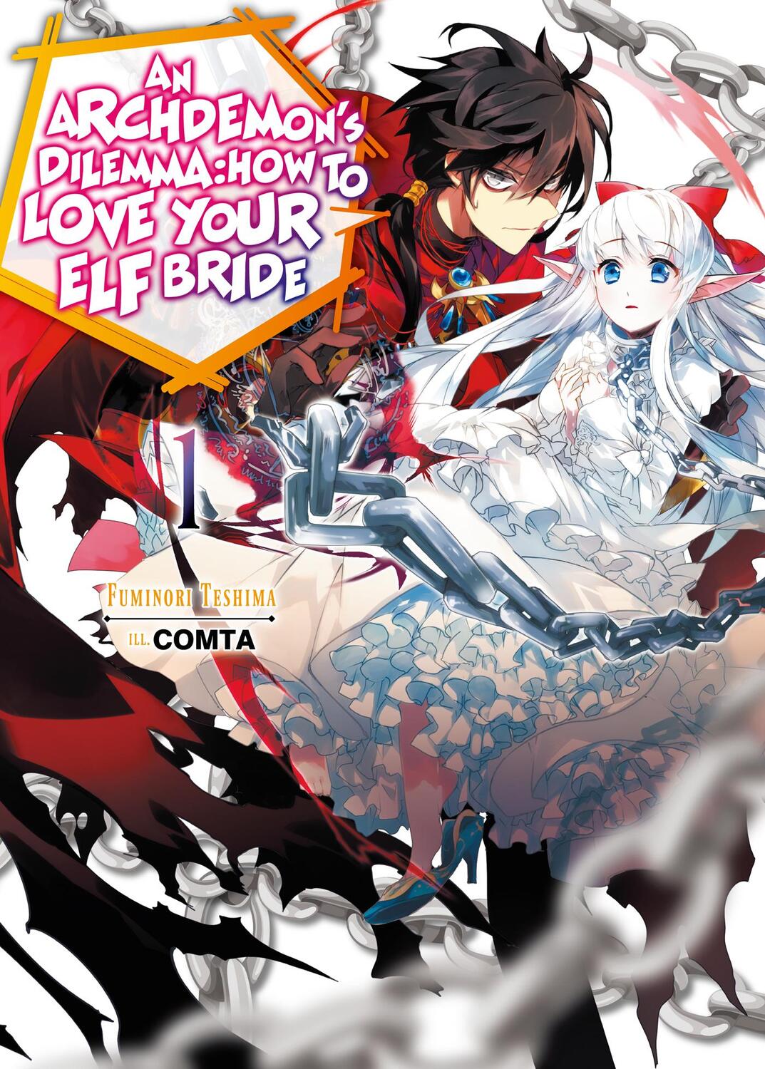 Cover: 9781718357006 | An Archdemon's Dilemma: How to Love Your Elf Bride: Volume 1 | Teshima