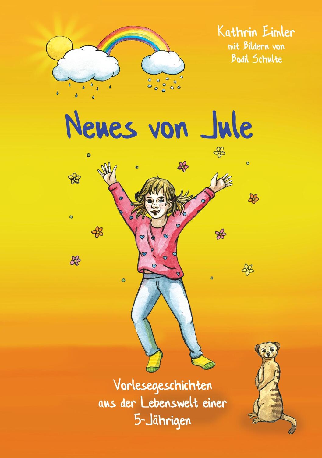 Cover: 9783749486458 | Neues von Jule | Kathrin Eimler | Taschenbuch | Books on Demand